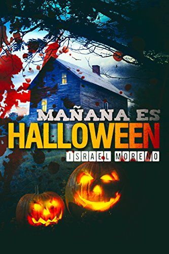 Mañana es Halloween Mañana es Halloween