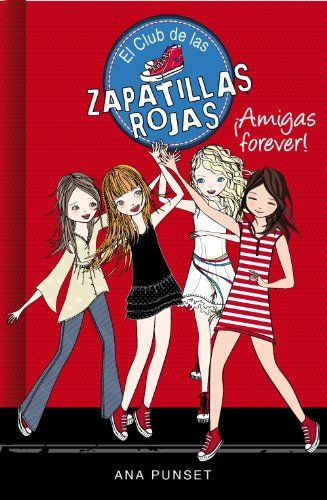 ¡Amigas Forever! ¡Amigas Forever!