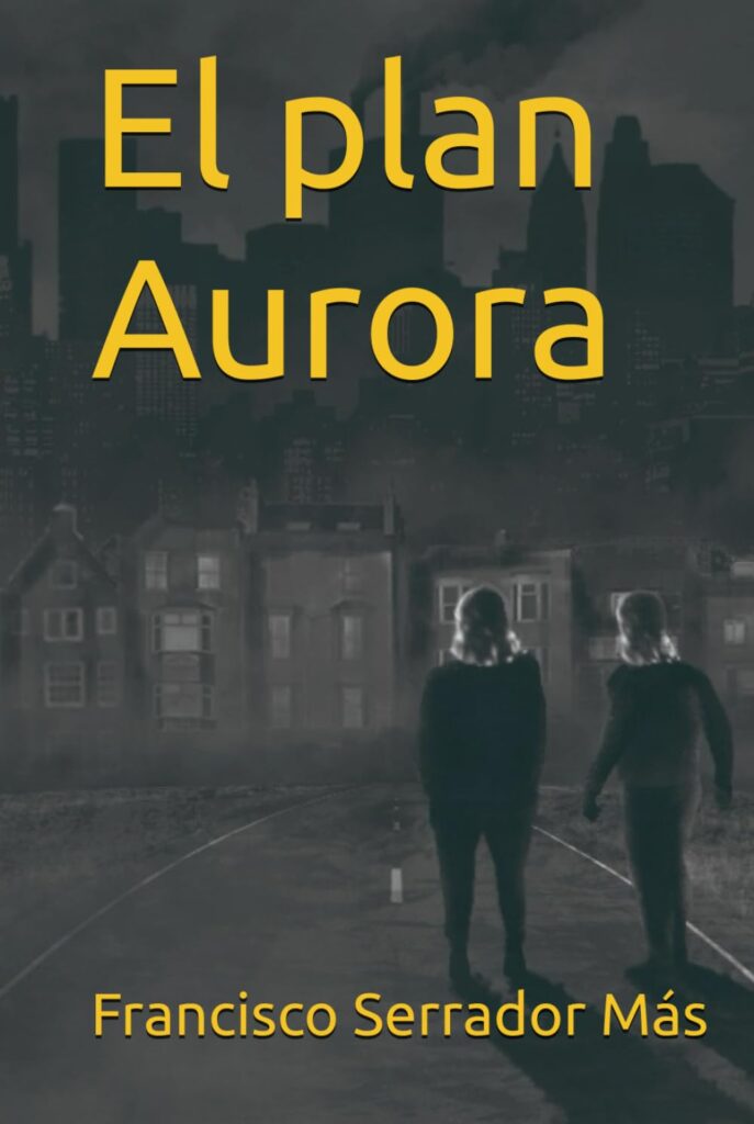 El plan Aurora