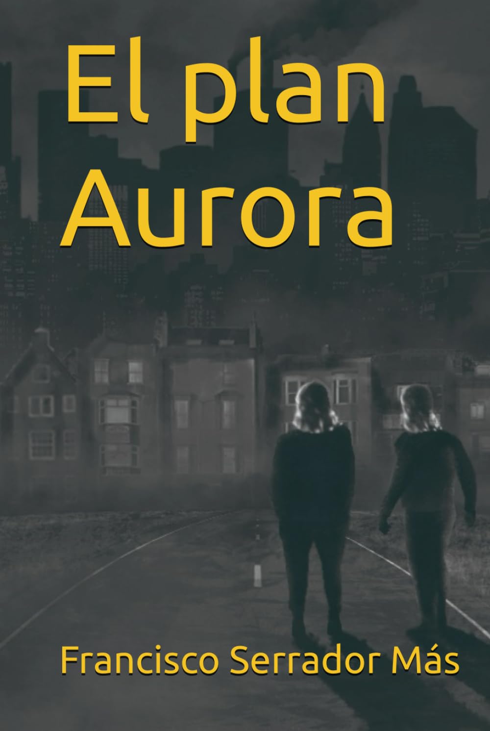 El plan Aurora