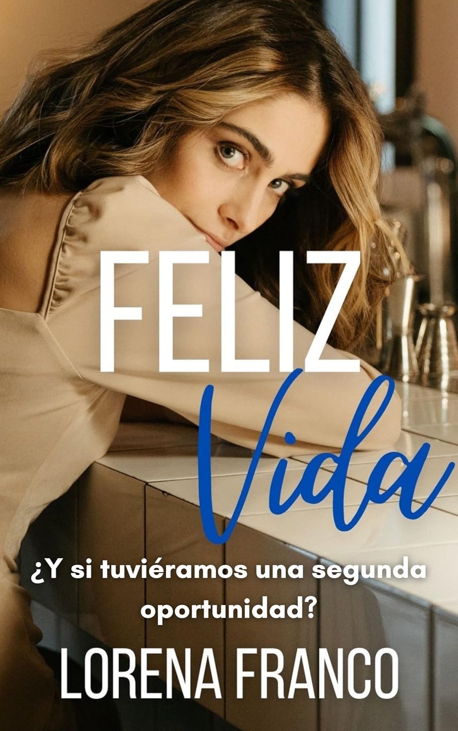 Feliz vida